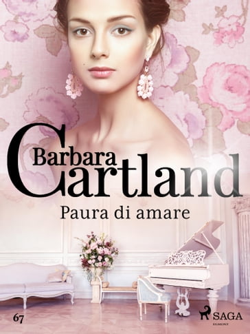 Paura di amare (La collezione eterna di Barbara Cartland 67) - Barbara Cartland