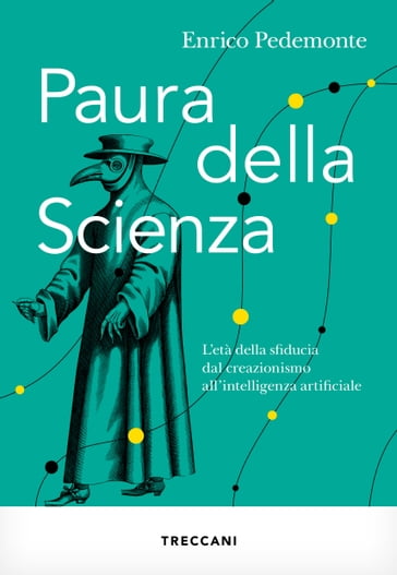 Paura della scienza - Enrico Pedemonte