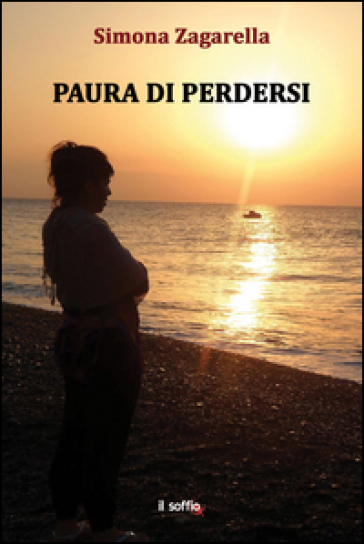 Paura di perdersi - Simona Zagarella