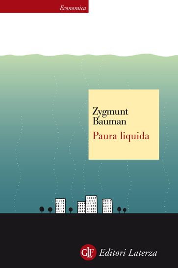 Paura liquida - Zygmunt Bauman