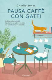 Pausa caffè con gatti