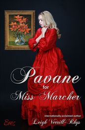 Pavane for Miss Marcher