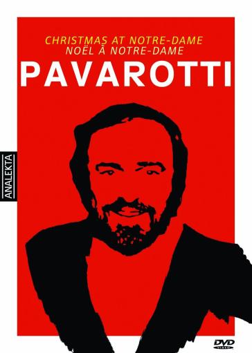 Pavarotti : christmas at notre dame - Luciano Pavarotti