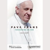 Pave Frans - Forandring og hab