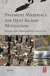 Pavement Materials for Heat Island Mitigation