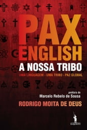 Pax English - A Nossa Tribo