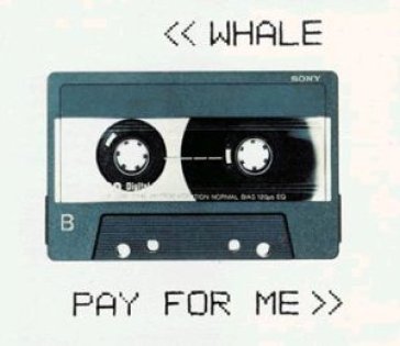 Pay for me - WHALE