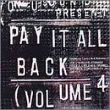 Pay it all back 4 -14tr- - AA.VV. Artisti Vari