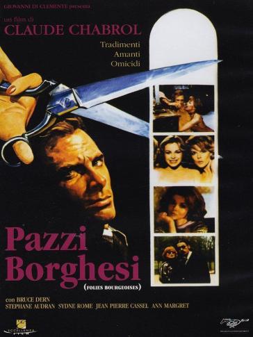 Pazzi Borghesi - The Twist - Claude Chabrol
