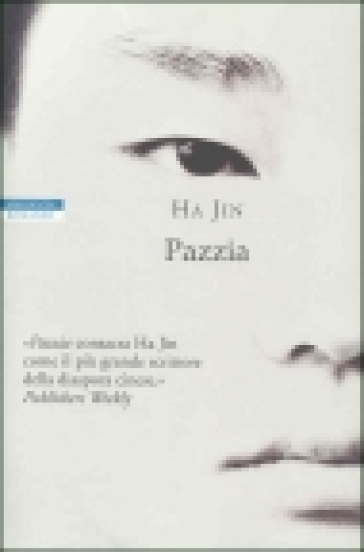 Pazzia - Ha Jin - Jin Ha