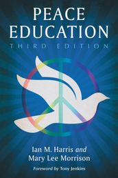 Peace Education, 3d ed.