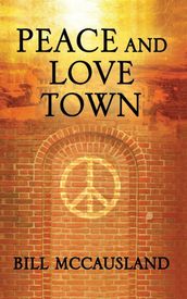 Peace and Love Town