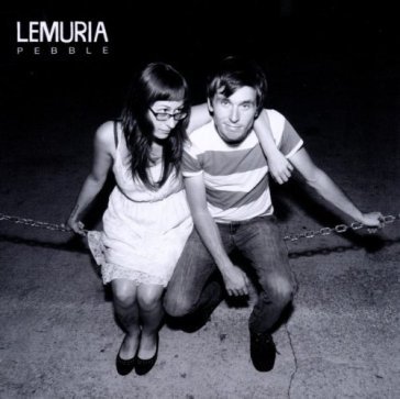 Pebble - LEMURIA