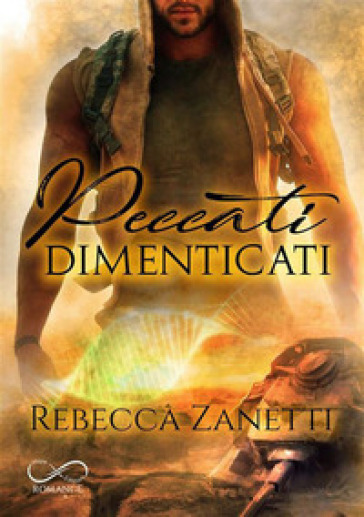 Peccati dimenticati. Sin brothers. 1. - Rebecca Zanetti