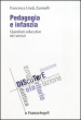 Pedagogia e infanzia. Questioni educative nei servizi