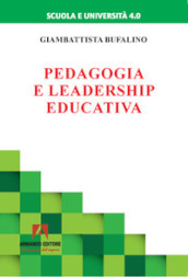 Pedagogia e leadership educativa
