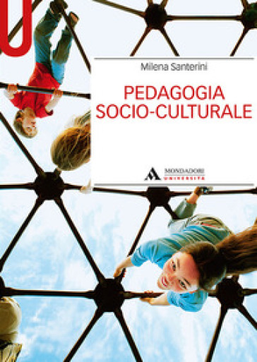 Pedagogia socio-culturale - Milena Santerini