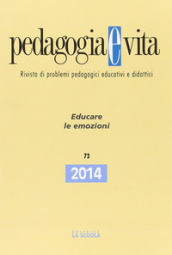 Pedagogia e vita. Educare le emozioni