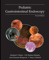 Pediatric Gastrointestinal Endoscopy