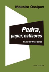 Pedra, paper, estisores