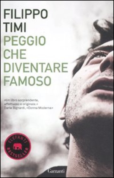 Peggio che diventare famoso - Filippo Timi