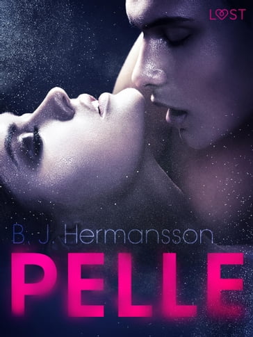 Pelle - Racconto erotico - B. J. Hermansson