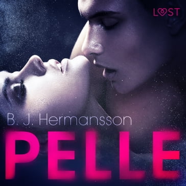 Pelle - Racconto erotico - B. J. Hermansson