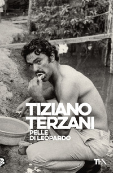 Pelle di leopardo - Tiziano Terzani