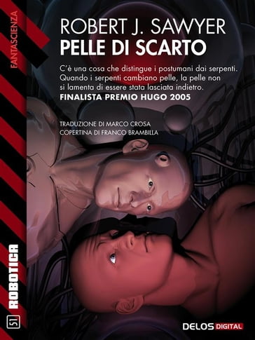 Pelle di scarto - Robert J. Sawyer