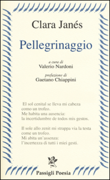 Pellegrinaggio - Clara Janés