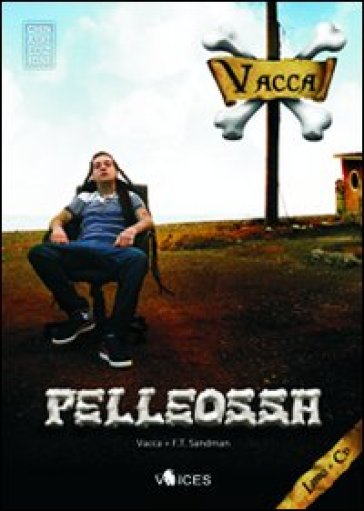 Pelleossa. Con CD Audio - Roberta Vacca