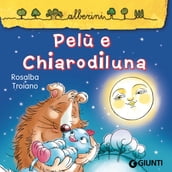 Pelù e Chiarodiluna