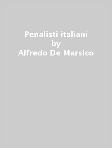 Penalisti italiani - Alfredo De Marsico