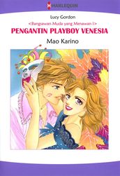 Pengantin Playboy Venesia