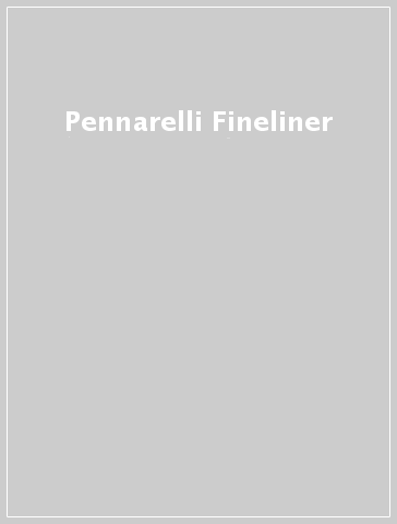 Pennarelli Fineliner