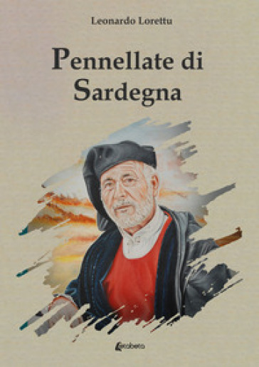 Pennellate di Sardegna - Leonardo Lorettu
