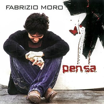 Pensa (lp 180gr+cd) - Fabrizio Moro