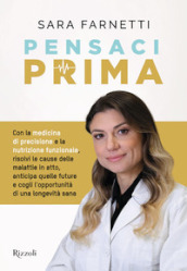 Pensaci prima