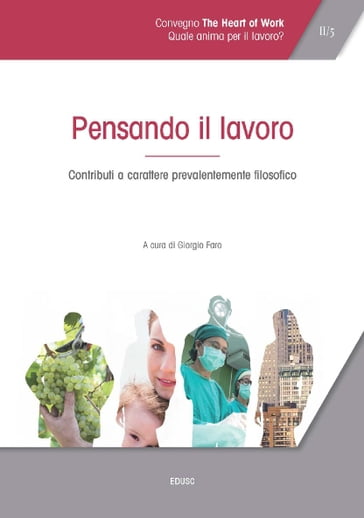 Pensando il lavoro - Giorgio Faro