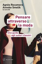 Pensare attraverso la moda