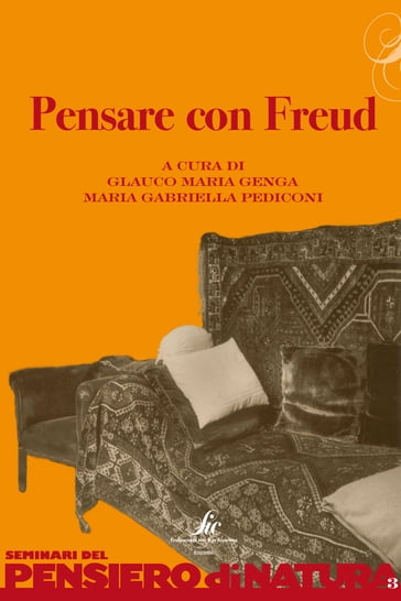 Pensare con Freud - Glauco Maria Genga - Maria Gabriella Pediconi