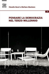 Pensare la democrazia nel terzo millennio