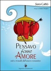 Pensavo fosse amore