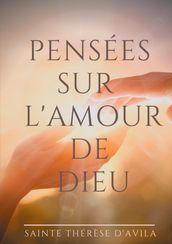 Pensées sur l amour de Dieu