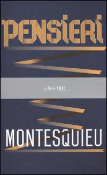 Pensieri - Charles L. de Montesquieu