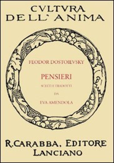 Pensieri - Fedor Michajlovic Dostoevskij