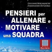 Pensieri per allenare e motivare una squadra