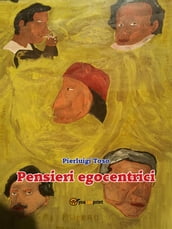 Pensieri egocentrici