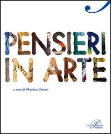 Pensieri in arte - Martina Donati