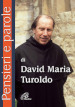 Pensieri e parole di David Maria Turoldo